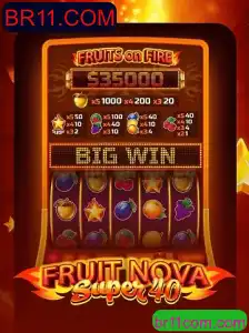 Descubra o Fascinante Mundo de FruitNovaSuper40 no BR11.COM