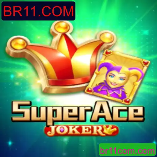 Explorando o Fascinante Mundo de SuperAceJoker no BR11.COM